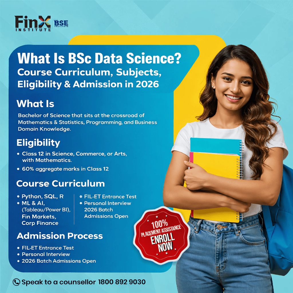 What Is BSc Data Science? Course Curriculum, Subjects, Eligibility & Admission in 2026