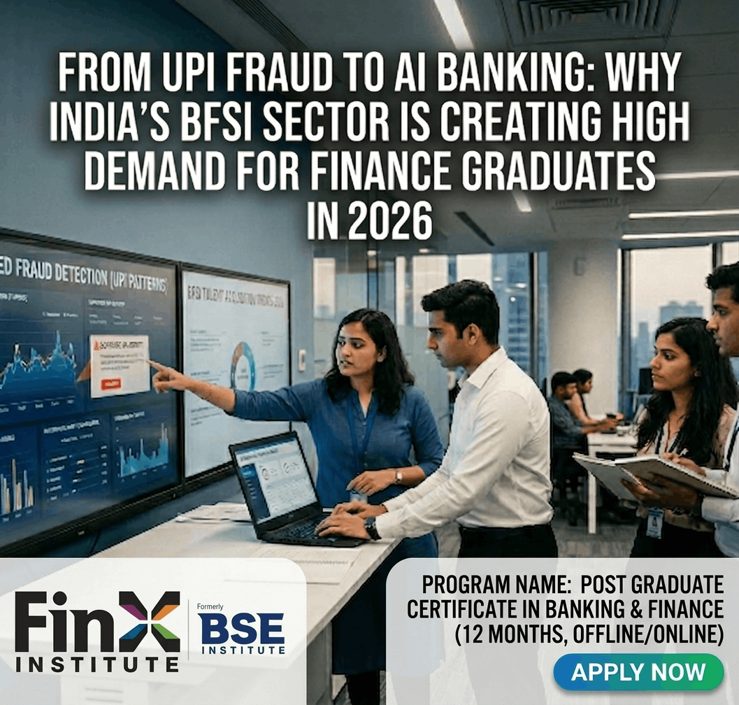 From UPI Fraud to AI Banking Why India's BFSI Sector Is Creating High Demand For Finance Graduates in 2026