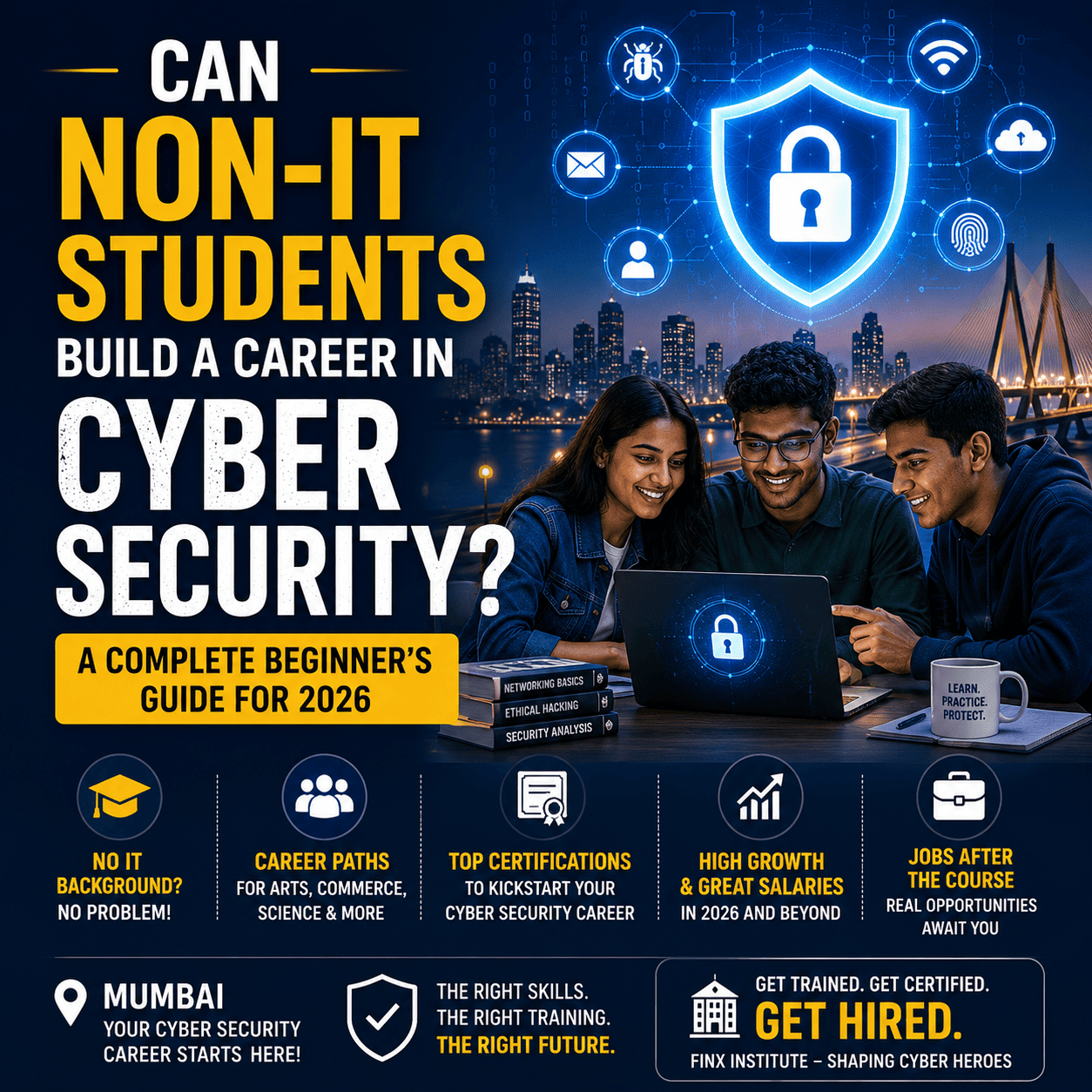 Can Non-IT Students Build a Career in Cyber Security? A Complete Beginner's Guide for 2026
